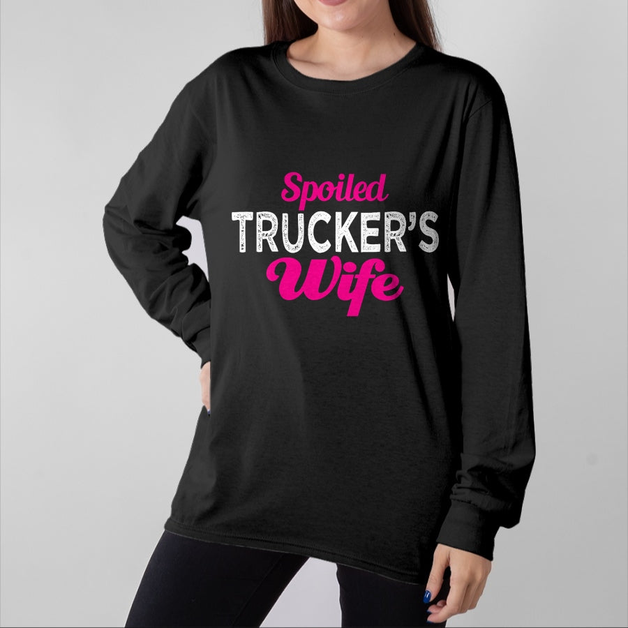 Best Wife Shirt, Wife and Husband Unisex T-Shirt/Hoodie/Sweatshirt HLT00 - Gift for wife T shirt, spoiled wife Spoiled Trucker's Wife Funny Wedding Anniversary T Shirt (1)