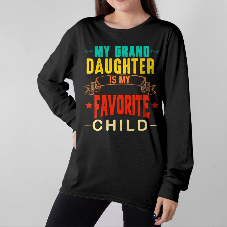 Best Grandpa Shirt, Proud Grandpa Unisex T-Shirt/Hoodie/Sweatshirt HLT00 - My Granddaughter is My Favorite Child Funny Grandpa Grandma T-Shirt (1)