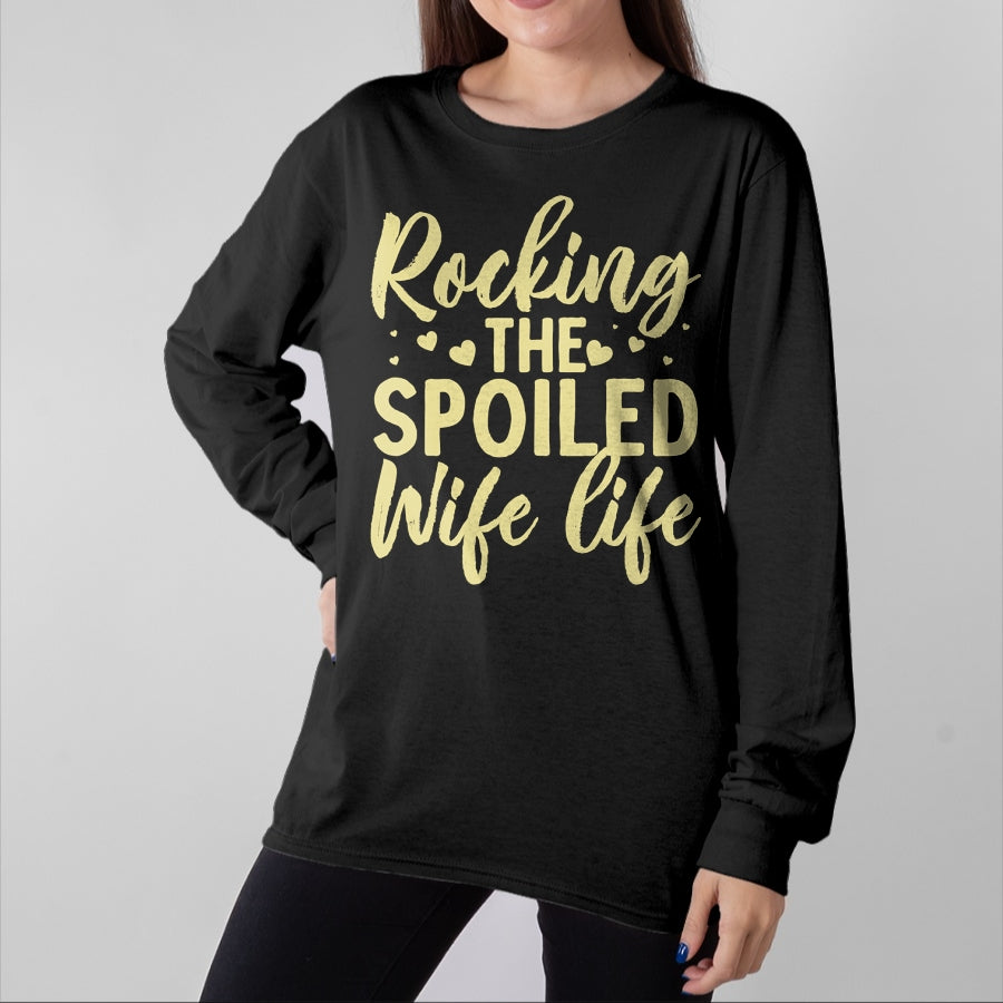 Best Wife Shirt, Wife and Husband Unisex T-Shirt/Hoodie/Sweatshirt HLT00 - Gift for wife T shirt, spoiled wife Funny Spoiled Wife Art For Women Girls Husband Spoiled Wife Pu (5)