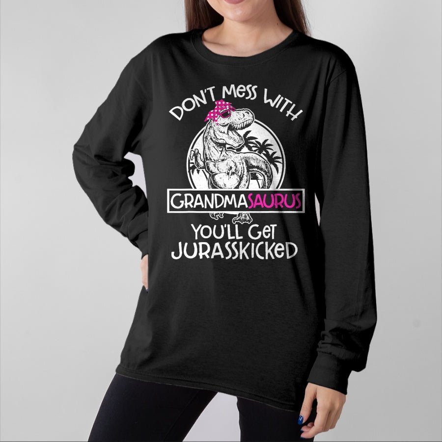 Best Grandma Shirt, Proud Grandma Unisex T-Shirt/Hoodie/Sweatshirt HLT00 - Dont Mess With Grandmasaurus Youll Get Jurasskicked Grandma T-Shirt (1)