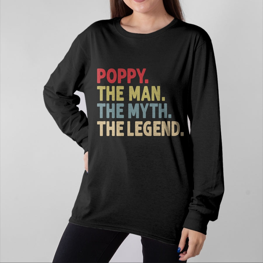 Best Grandpa Shirt, Proud Grandpa Unisex T-Shirt/Hoodie/Sweatshirt HLT00 - Poppy The Man The Myth the Legend Funny Grandpa Gift T-Shirt
