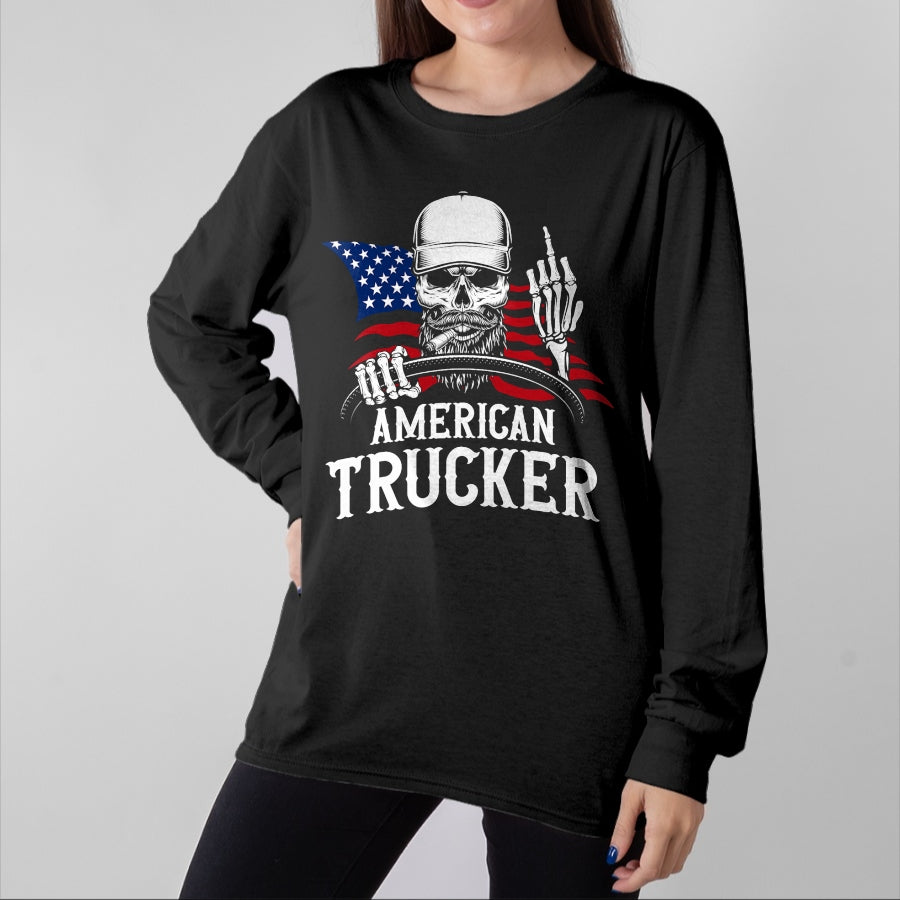 Best Truck Driver Life Shirt, Funny Trucker UnisexT-Shirt/Hoodie/Sweatshirt HLT00 - American Trucker for Patriotic Truck Driver T-Shirt