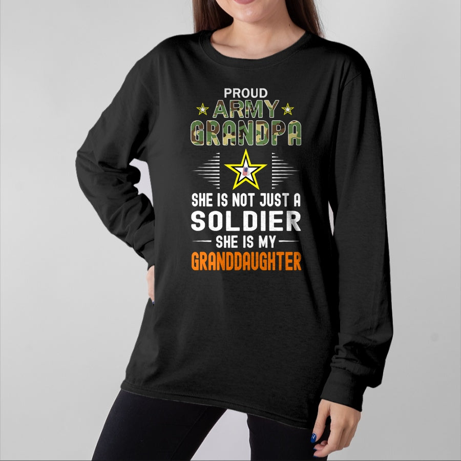 Best Grandpa Shirt, Proud Grandpa Unisex T-Shirt/Hoodie/Sweatshirt HLT00 - She Is A Soldier & Is My Granddaughter-Proud Army Grandpa T-Shirt