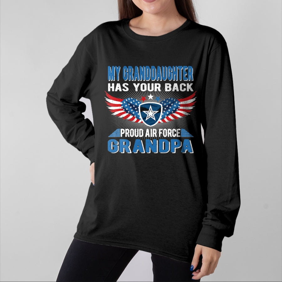 Best Grandpa Shirt, Proud Grandpa Unisex T-Shirt/Hoodie/Sweatshirt HLT00 - My Granddaughter Has Your Back Proud Air Force Grandpa Gift T-Shirt