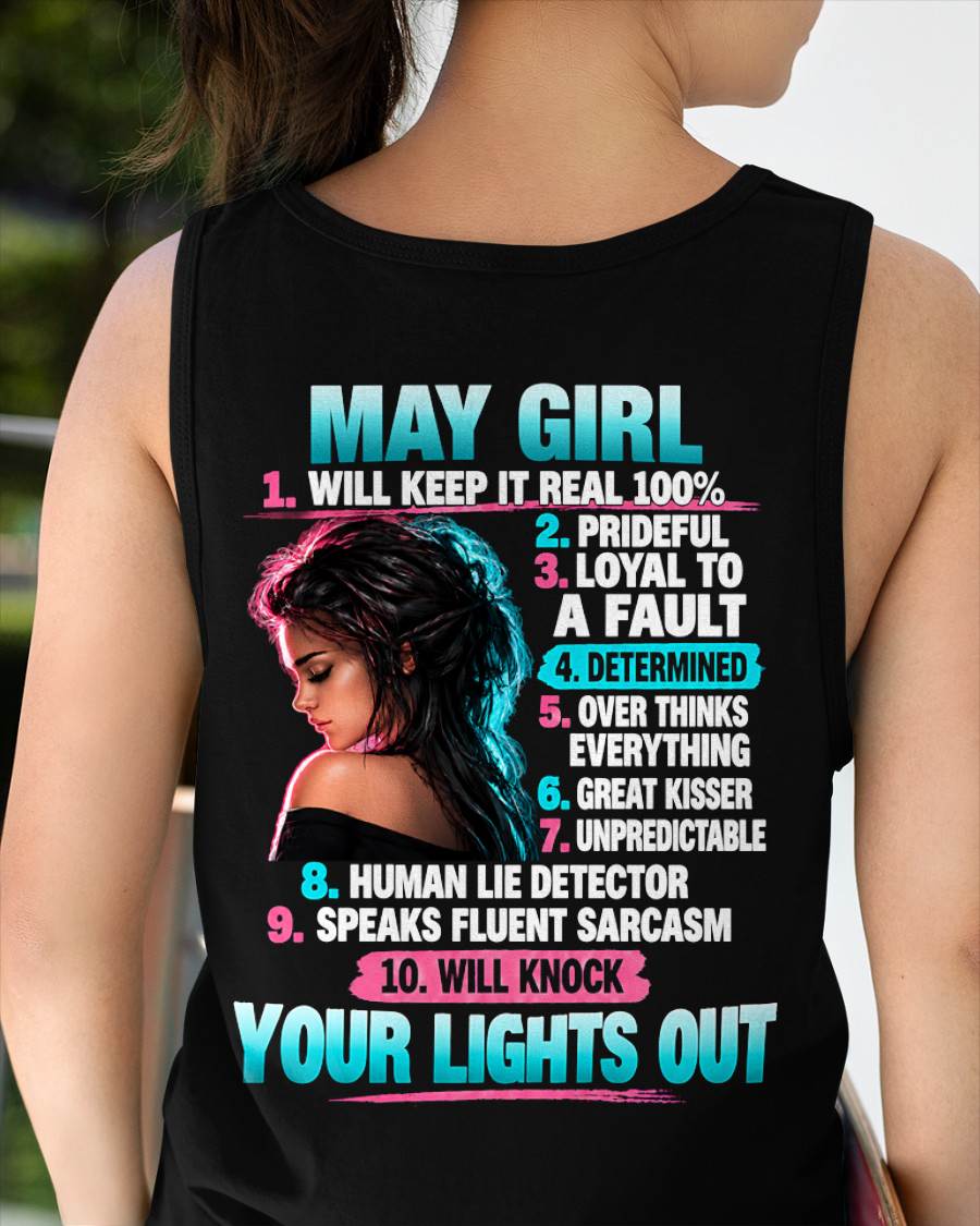 MAY GIRL - WILL KEEP IT REAL 100% - SHIRT FOR WOMEN - HLT05 (SKU2609-373-05)