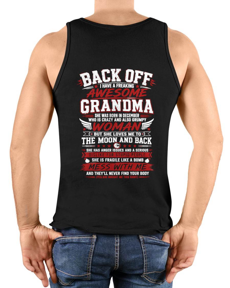 DECEMBER, SHE IS FRAGILE LIKE A BOMB MESS WITH ME - SHIRT FROM GRANDMA TO GRANDSON - HLT12 (SKU2608-07-12)