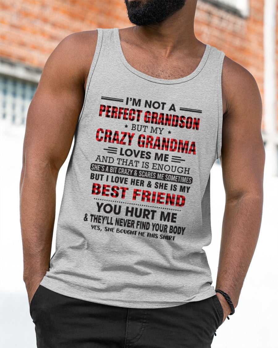 I’m Not A Perfect Grandson T-Shirt – Birthday Gift From Grandma / Woman - kien00 (SKU10-167-00)