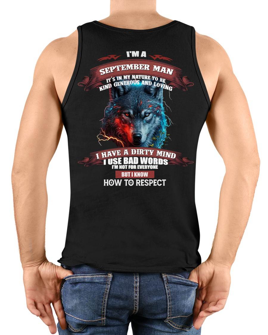 SEPTEMBER - KNOW HOW TO RESPECT - BIRTHDAY T-SHIRT FOR MEN - HLT09 (SKU12-162-09)