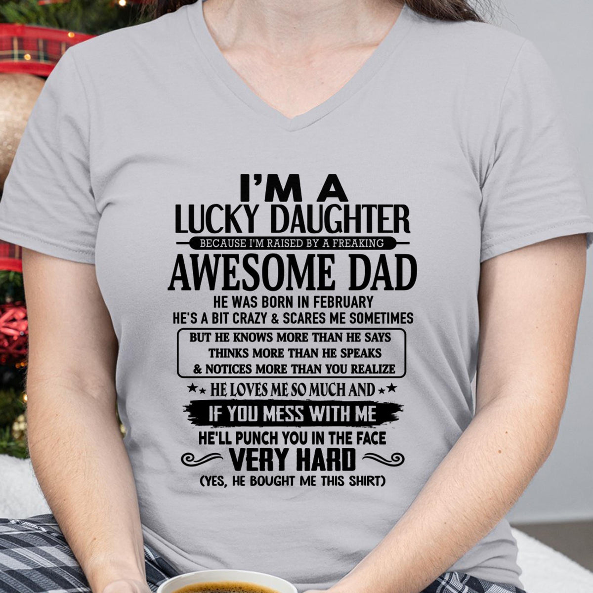 February - I'm Lucky Daughter - Gift for Daughter from Dad - HLT02 (SKU-TLUCKYDD-02)