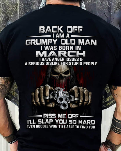 March - Grumpy Old Man T-Shirt – Funny Skull Gun Graphic Tee for Men - HLT03 (SKU09-109-03)