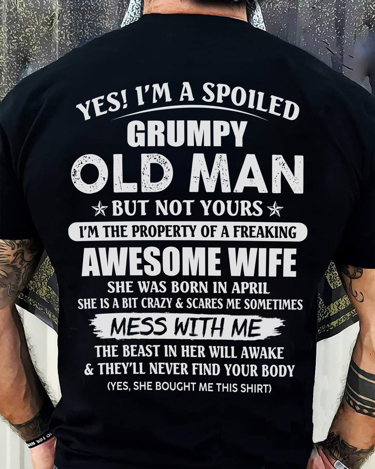 April - Grumpy Old Man with Awesome Wife - Perfect Gift From Wife - HLT04 (SKU06-68-04)