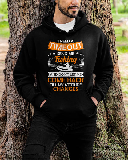 I Need A Timeout Send Me Fishing Hilarious Fishermen Saying T-Shirt