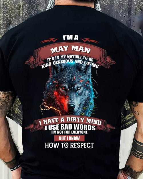 MAY - KNOW HOW TO RESPECT - BIRTHDAY T-SHIRT FOR MEN - HLT05 (SKU12-162-05)