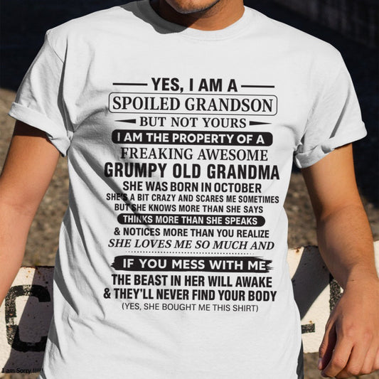 Yes I’m A Stubborn Grandson T-Shirt – Birthday Gift From October Grandma / Woman - kien10 (SKU10-171-10)