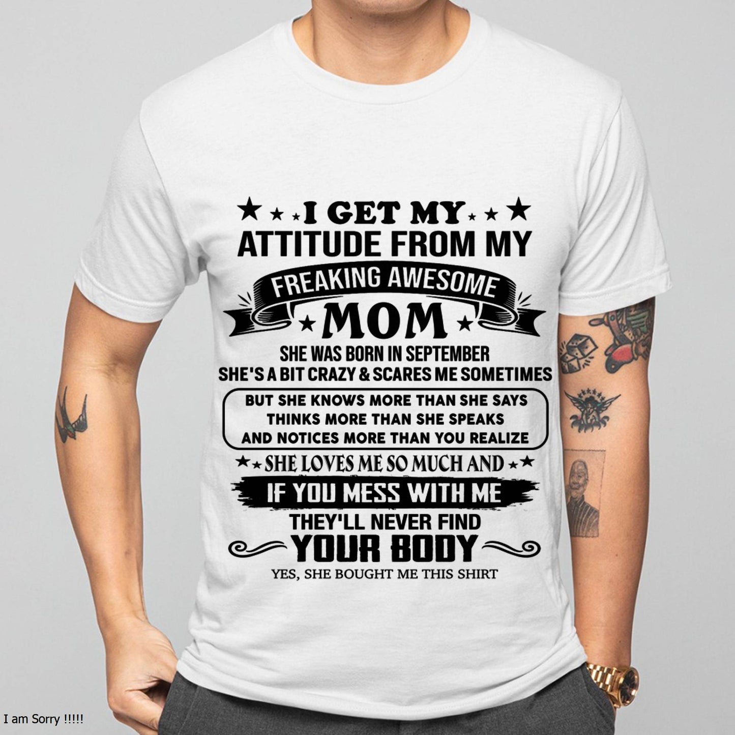 SEPTEMBER, MY FREAKING AWESOME MOM - SHIRT FROM MOM TO SON - KIEN09 (SKU2603-338-09)