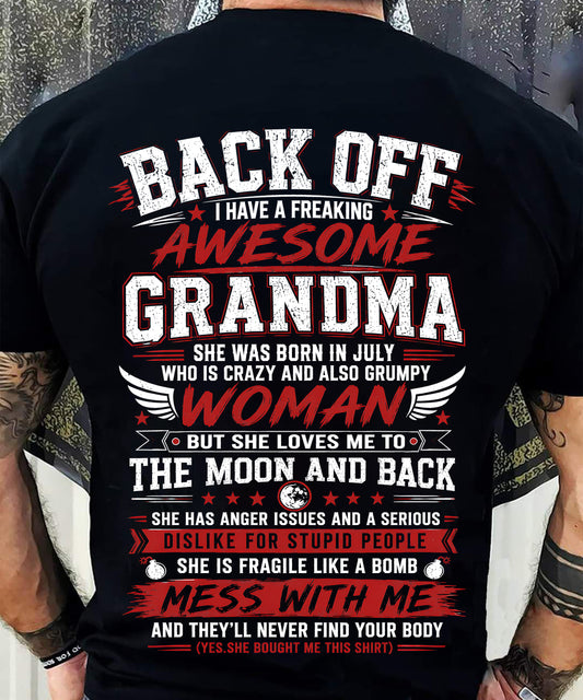 JULY, SHE IS FRAGILE LIKE A BOMB MESS WITH ME - SHIRT FROM GRANDMA TO GRANDSON - HLT07 (SKU2608-07-07)