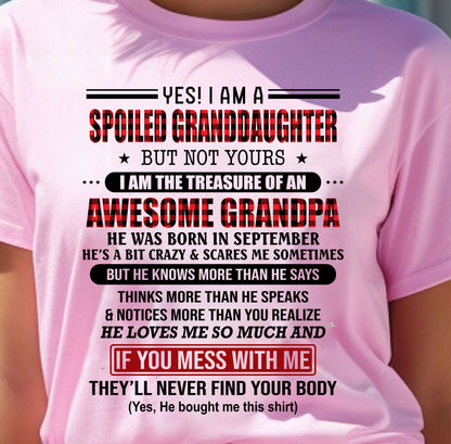 SEPTEMBER - YES! I'M A SPOILED GRANDDAUGHTER - GIFT FROM GRANDPA - kien09 (SKU26T-01317-09)