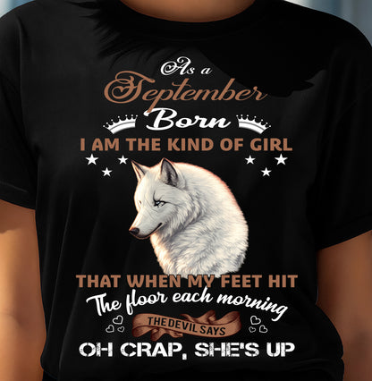 AS A SEPTEMBER GIRL I'M FEARLESS WOLF SHIRT – GIFT FOR WOMEN - HLT09 (SKU2604-238-09)