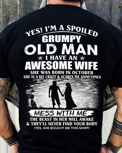 OCTOBER - GRUMPY OLD MAN T-SHIRT – AWESOME WIFE GIFT FROM WIFE - HLT10 (SKU10-79-10)