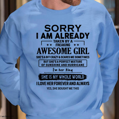 Sorry I Am Already Taken By A Freaking Awesome Girl - Gift For Husband From Wife - kien00 (SKU-TSRGIRL-00)