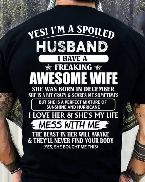 December - Spoiled Husband with Awesome Wife - Perfect Gift From Wife - HLT12 (SKUT07-180-12)