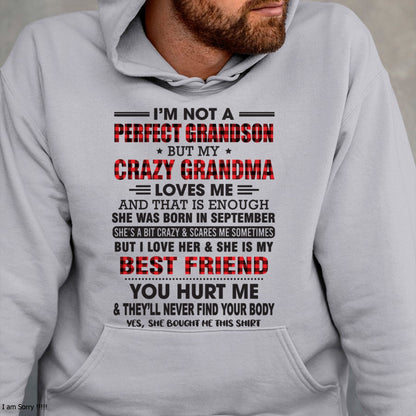 I’m Not A Perfect Grandson T-Shirt – Birthday Gift From September Grandma / Woman - kien09 (SKU10-167-09)