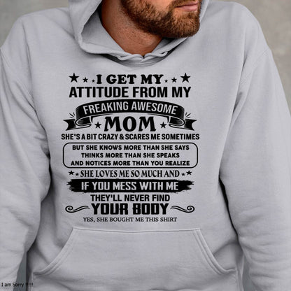 NO MONTH, MY FREAKING AWESOME MOM - SHIRT FROM MOM TO SON - KIEN00 (SKU2603-338-00)