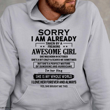 October - Sorry I Am Already Taken By A Freaking Awesome Girl - Gift For Husband From Wife - kien10 (SKU-TSRGIRL-10)