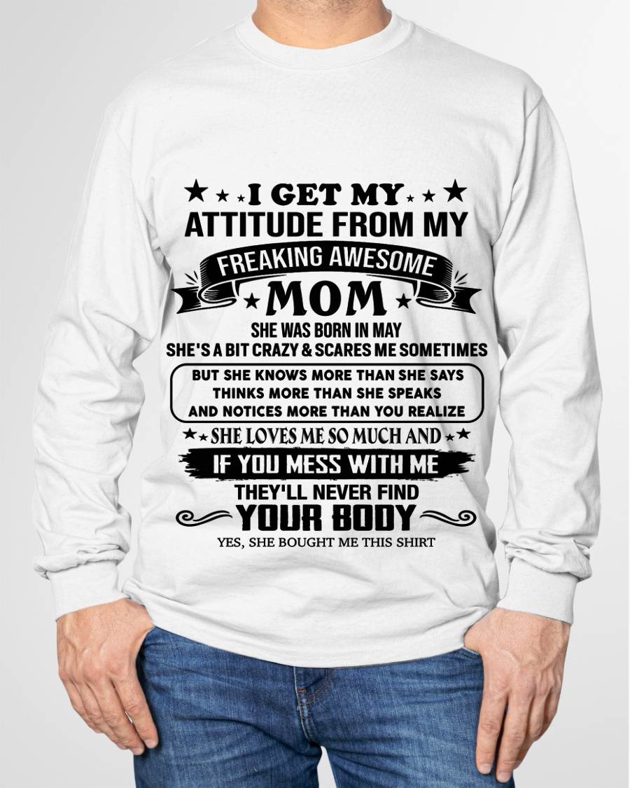 MAY, MY FREAKING AWESOME MOM - SHIRT FROM MOM TO SON - KIEN05 (SKU2603-338-05)