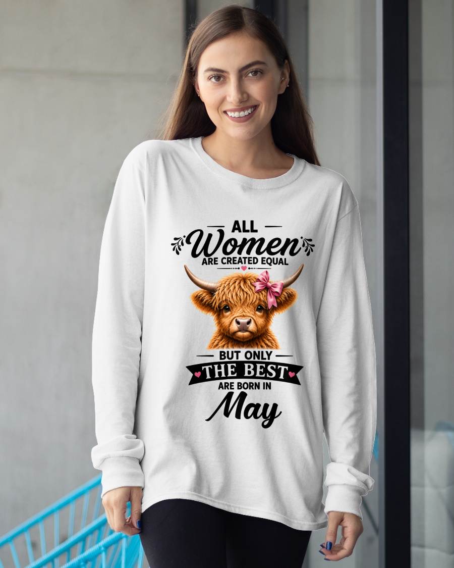 MAY, WOMEN ARE CREATED EQUAL - SHIRT FOR WOMEN - HLT05 (SKU2608-14-05)