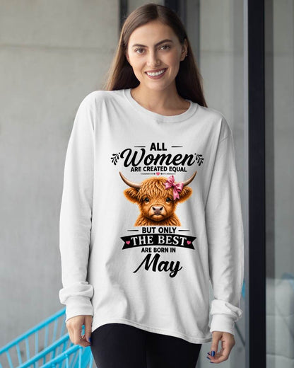 MAY, WOMEN ARE CREATED EQUAL - SHIRT FOR WOMEN - HLT05 (SKU2608-14-05)