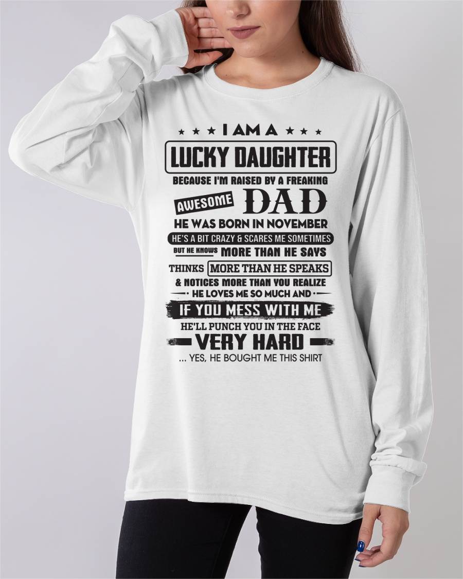 November - Lucky Daughter of Awesome Dad - Perfect Gift For Daughter From Dad - HLT11 (SKU08-47-11)