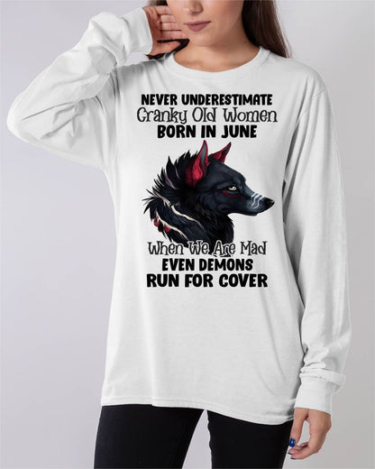 Never Underestimate Cranky Old Women Born In June – Birthday T-Shirt for Women - HLT06 (SKU2603-45-06)