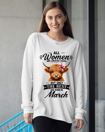 MARCH, WOMEN ARE CREATED EQUAL - SHIRT FOR WOMEN - HLT03 (SKU2608-14-03)