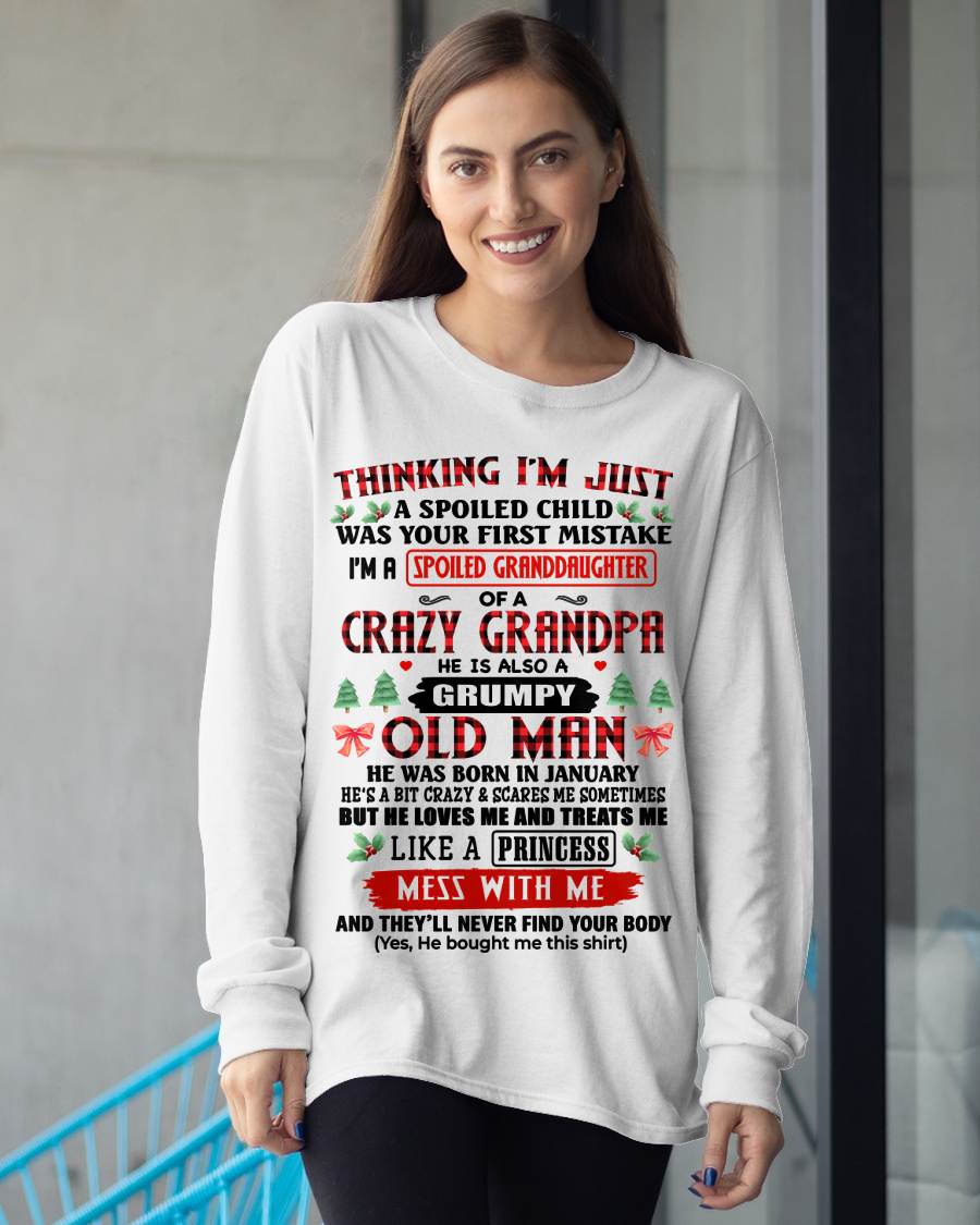 JANUARY, SPOILED GRANDDAUGHTER OF A CRAZY GRANDPA - SHIRT FROM GRANDPA TO GRANDDAUGHTER - KIEN01 (SKU2607-153-01)