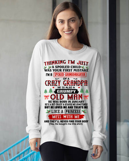 JANUARY, SPOILED GRANDDAUGHTER OF A CRAZY GRANDPA - SHIRT FROM GRANDPA TO GRANDDAUGHTER - KIEN01 (SKU2607-153-01)