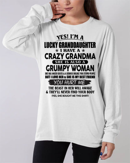 LUCKY GRANDDAUGHTER OF CRAZY GRANDMA - PERFECT GIFT FROM GRANDMA - kien00 (SKU12-146-00)