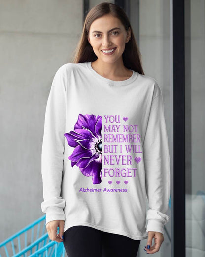 YOU MAY NOT REMEMBER BUT I WILL NEVER FORGET - ALZHEIMER AWARENESS FOR WOMEN - PURPLE FLOWER MEMORY AWARENESS GIFT - KIEN00 (SKU2608-398)