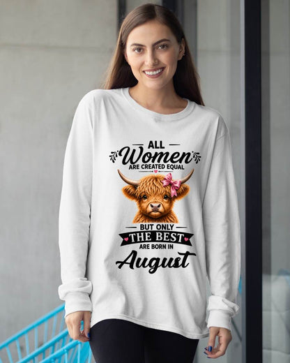 AUGUST, WOMEN ARE CREATED EQUAL - SHIRT FOR WOMEN - HLT08 (SKU2608-14-08)