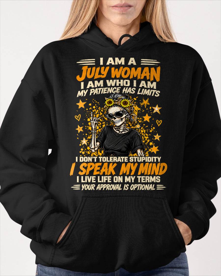 JULY - I AM WHO I AM, I SPEAK MY MIND - SHIRT FOR WOMEN - HLT07 (SKU2609-193-07)