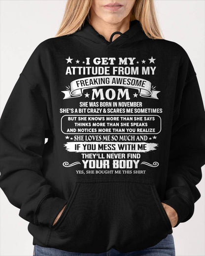 NOVEMBER, MY FREAKING AWESOME MOM - SHIRT FROM MOM TO DAUGHTER - KIEN11 (SKU2603-336-11)
