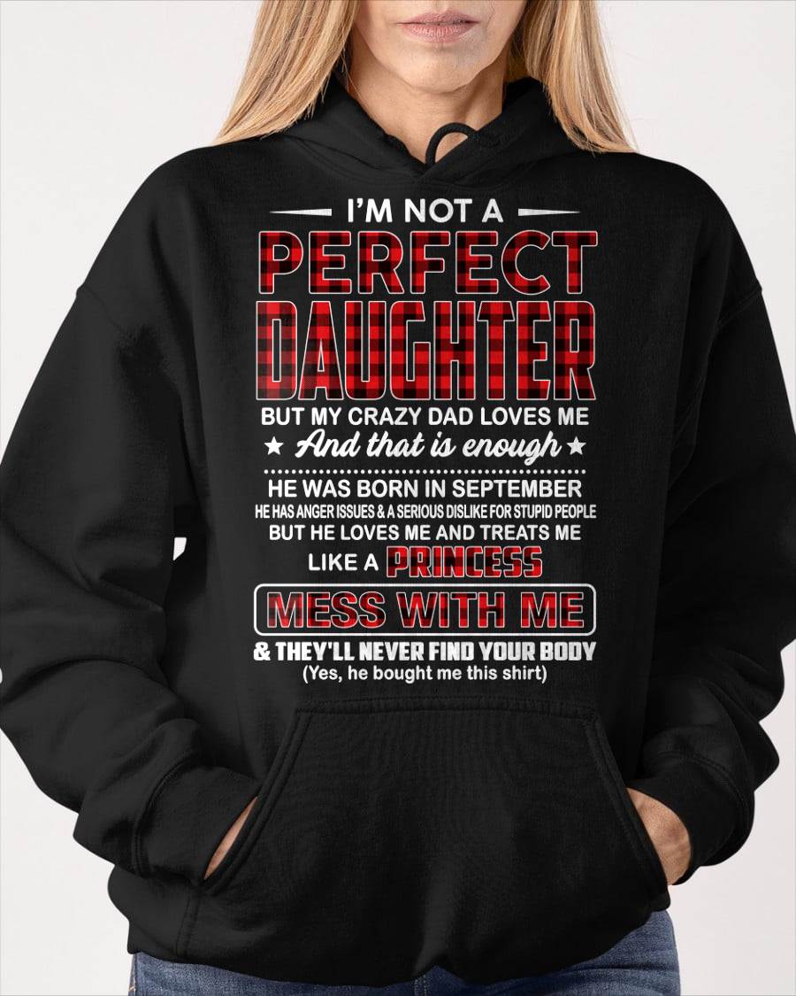 SEPTEMBER, PERFECT DAUGHTER - SHIRT FROM DAD - KIEN09 (SKU2607-323-09)
