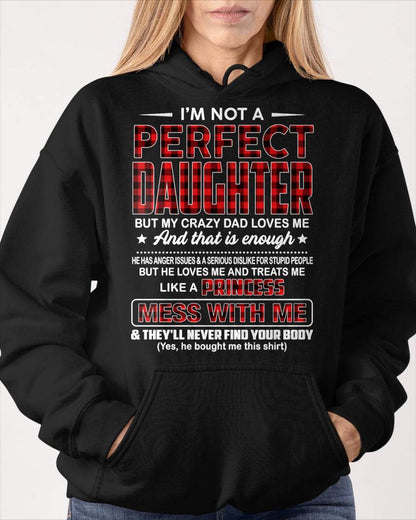 NO MONTH, PERFECT DAUGHTER - SHIRT FROM DAD - KIEN00 (SKU2607-323-00)