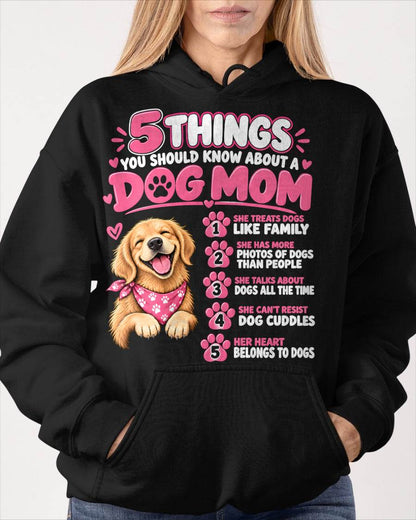 5 SIGNS YOU’RE OFFICIALLY A PROUD DOG MOM - SHIRT FOR WOMEN - HLT00 (SKU2610-24)