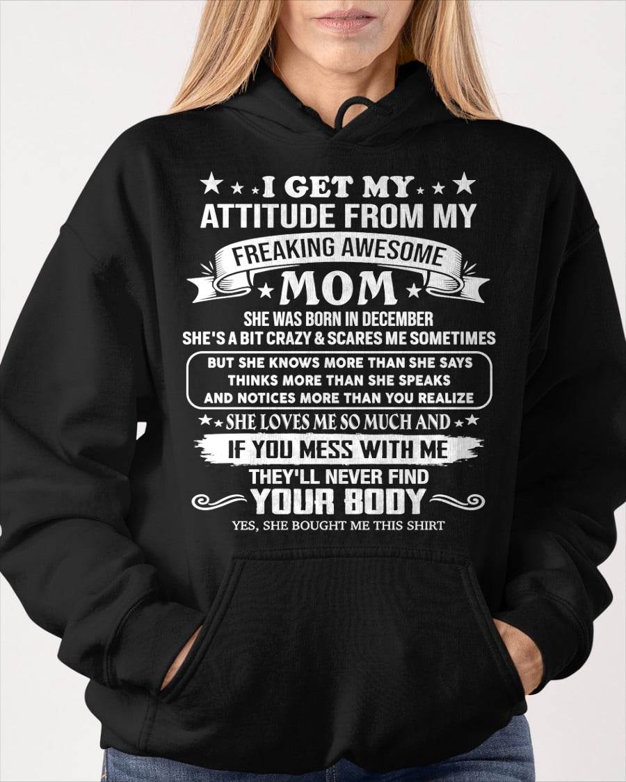 DECEMBER, MY FREAKING AWESOME MOM - SHIRT FROM MOM TO DAUGHTER - KIEN12 (SKU2603-336-12)