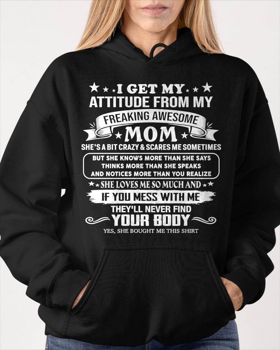 NO MONTH, MY FREAKING AWESOME MOM - SHIRT FROM MOM TO DAUGHTER - KIEN00 (SKU2603-336-00)