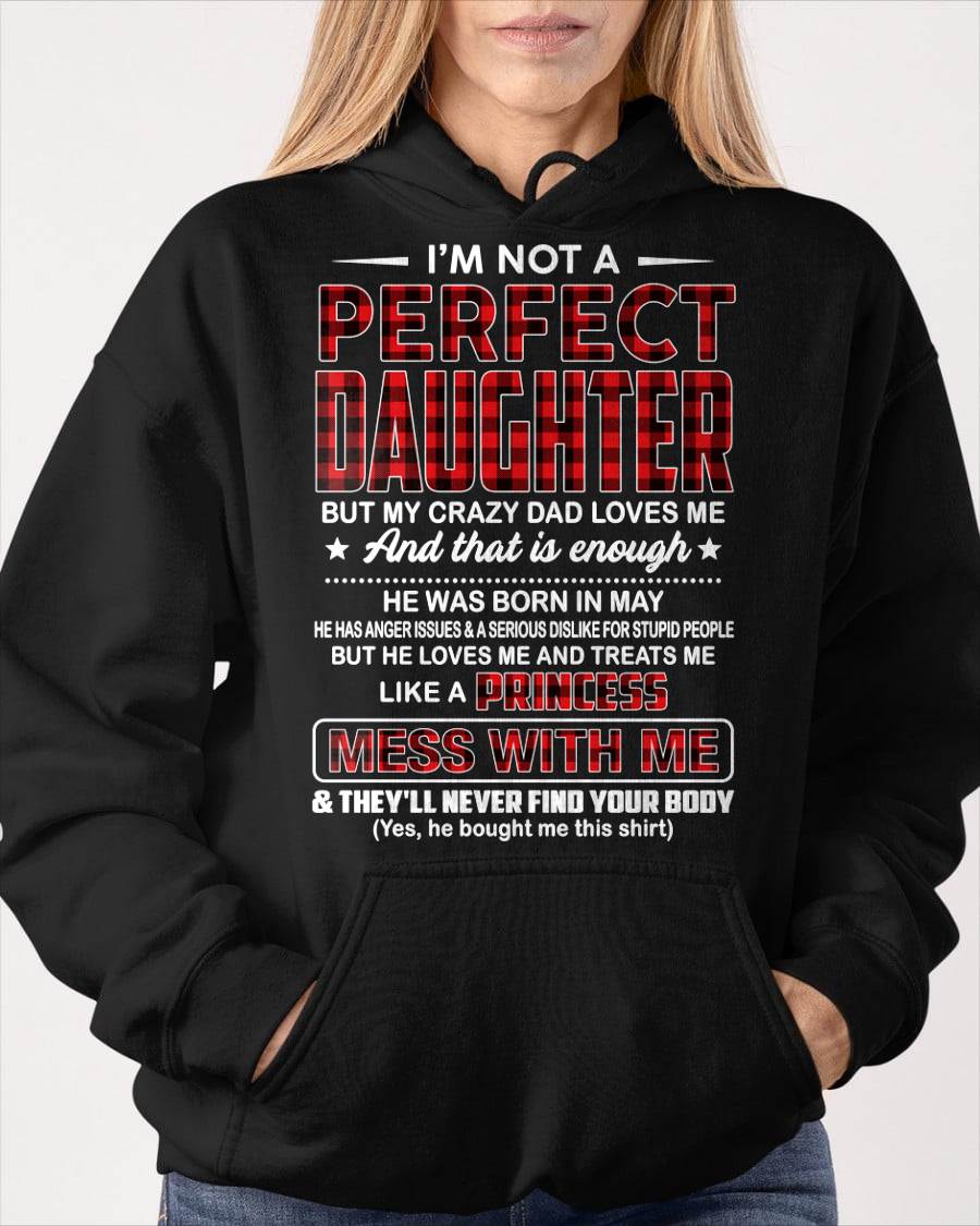 MAY, PERFECT DAUGHTER - SHIRT FROM DAD - KIEN05 (SKU2607-323-05)