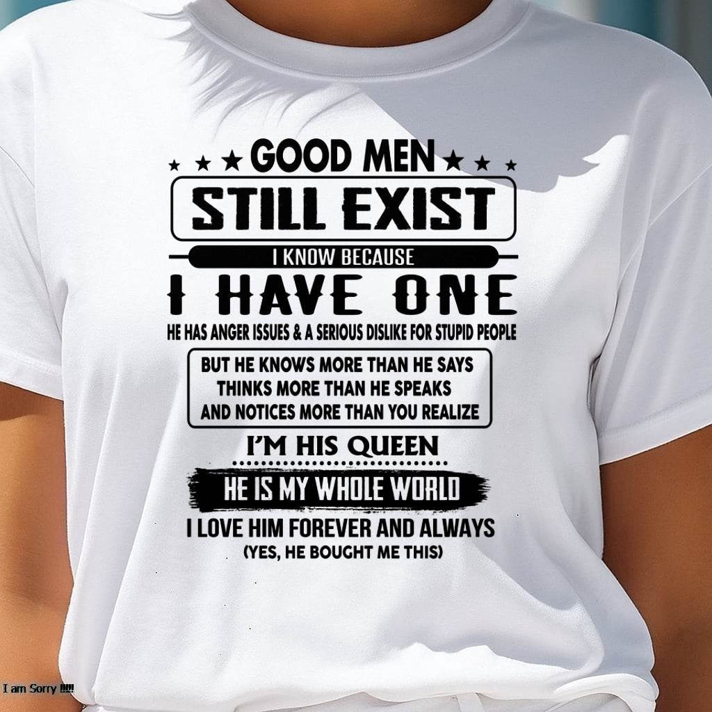Good men Still Exist - gift for your girlfriend, wife from Husband - HLT00 (SKU-GM-00)
