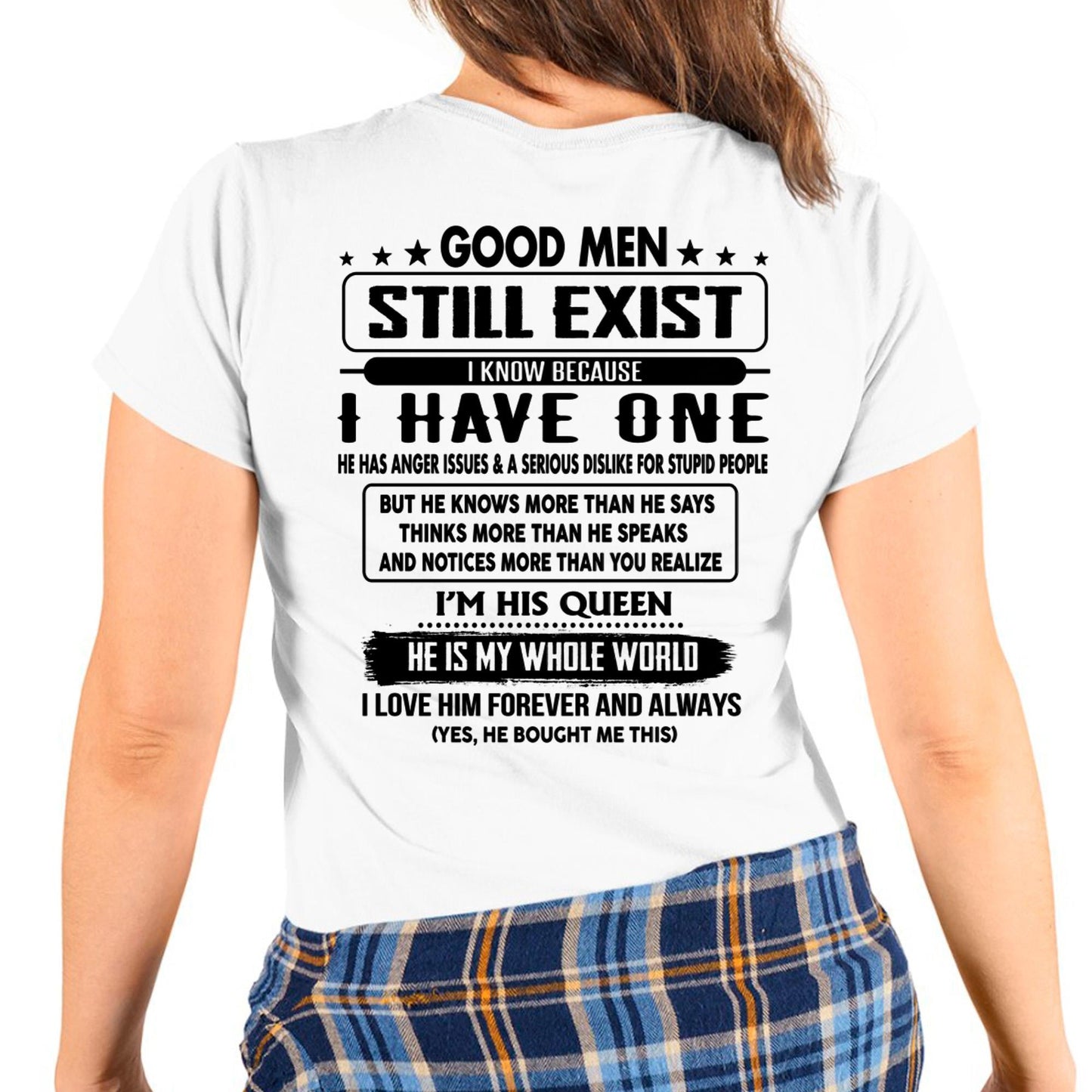 Good men Still Exist - gift for your girlfriend, wife from Husband - HLT00 (SKU-GMSAU-00)