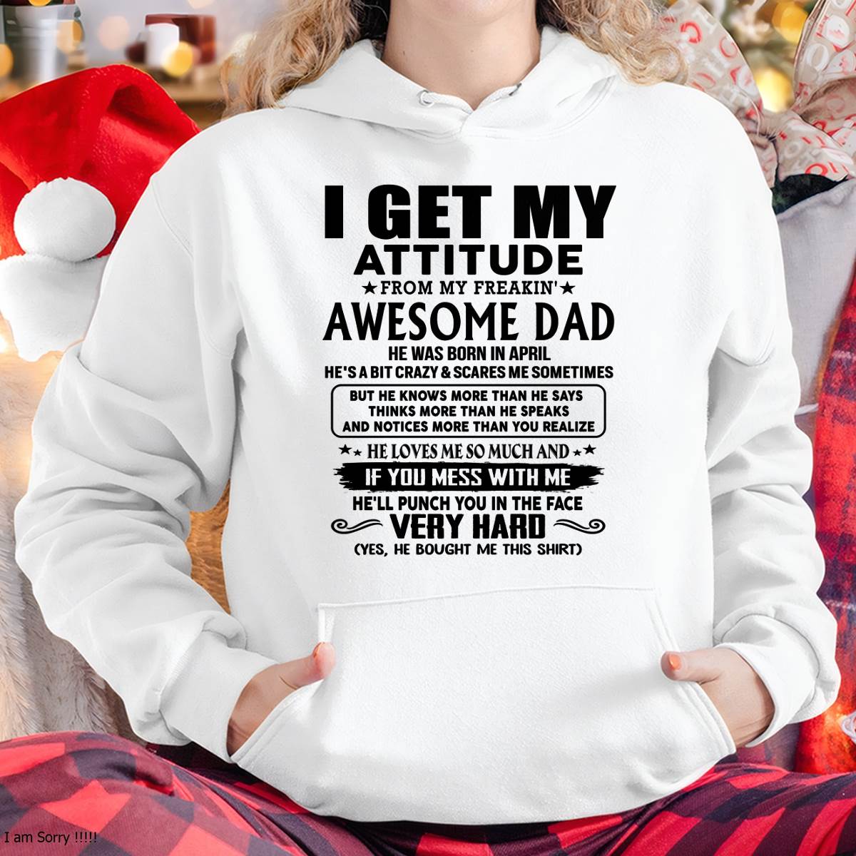 April - Thanks Dad - I GET MY ATTITUDE FROM MY FREAKIN' AWESOME DAD - Gift for Son and Daughter From Dad - HLT04 (SKU-TDD-CU-04)